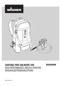 Notice WAGNER CONTROL PRO 300 MOVE 18V Jet de peinture