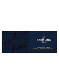 Notice Breitling SUPEROCEAN HERITAGE CHRONOGRAPH 44 Montre
