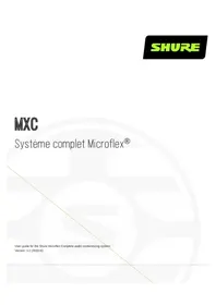 Notice SHURE MICROFLEX COMPLETE Microphone