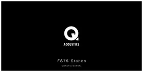 Notice Q Acoustics FS75 Support des enceintes