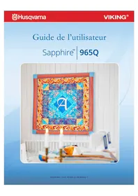 Notice Husqvarna-Viking SAPPHIRE 965Q Machine à coudre