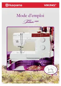 Notice Husqvarna-Viking TRIBUTE 140M Machine à coudre