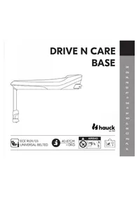 Notice HAUCK DRIVE N CARE BASE Chaise haute