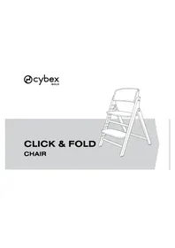 Notice CYBEX CLICK & FOLD CHAIR Chaise haute