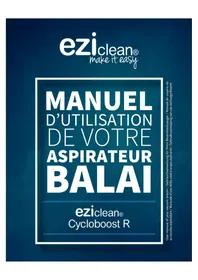 Notice EZICLEAN CYCLOBOOST R680 TURBO FLEX Balai