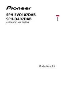 Notice PIONEER SPH-DA97DAB Autoradio
