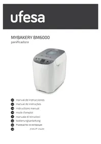 Notice UFESA MYBAKERY BM6000 Machine à pain