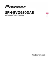 Notice PIONEER SPH-EVO950-CHU-T Autoradio