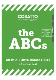 Notice COSATTO ALL IN ALL ULTRA ROTATE I-SIZE Siège de voiture