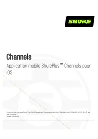 Notice SHURE SHUREPLUS CHANNELS Non catégorisé