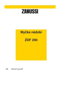 ZANUSSI ZDF200 - Myčka na nádobí