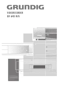 GRUNDIG GV 640 - Videorekorder