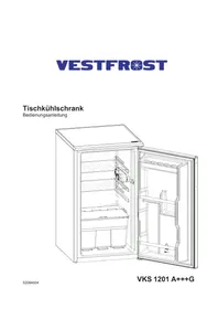 Bedienungsanleitung VESTFROST VKS 1201 A+++ Kühlschrank
