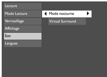 Lecture Mode Lecture Verrouillage Affichage Son Langues ◄ Mode nocturne ► Virtual Surround