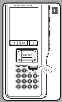 OLYMPUS DS-2500 - Appuyez sur la touche ERASE au point ou arrêté l'enregistrement. - 4