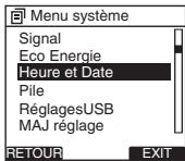 OLYMPUS DS-2500 - Appuyez sur la touche + ou - sur l'écran [Menu système], puis sélectionnez [Heure et Date]. - 1