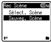 OLYMPUS WS-650 DNS - Sélectionnez [Sélect. Scène] ou [Sauveg. Scène]. - 1
