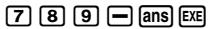 CASIO CLASSPAD 300 - Emploi de la variable de dernier résultat (ans) - 3