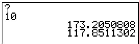 CASIO GRAPH 100 USB - Exemple 2 Utiliser le programme OCTA (page 8-1-2) pour creer un programme qui calcule l'aire (cm^2) et le volume (cm^3) d'un tetraèdre régulier quand la longueur d'une face est 7, 10 et 15 cm - 12