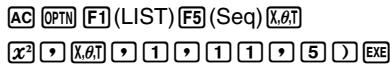 CASIO GRAPH 35+ - Exemple Entrer la suite de nombres 1^2, 6^2, 11^2 dans une liste - 1