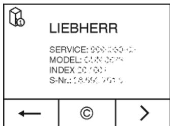 LIEBHERR KEF4310 BLU PERFORMANCE - Appeler la désignation de l'appareil (modèle et index), n° de service (service) et n° de série (n° série) à l'écran : - 2