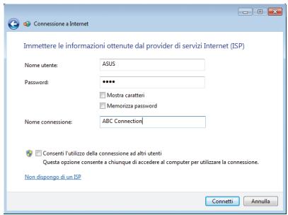 ASUS EEEBOX PC EB1033-B014E - Inserire Nome Utente, Password e nome della Connessione. Premere Connetti. - 1