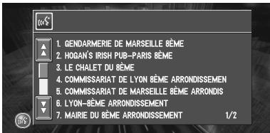 PIONEER AVIC-X1R) - Pour terminer la saisie en épelant et en demandant au système de navigation d'afficher une liste d'options - 1
