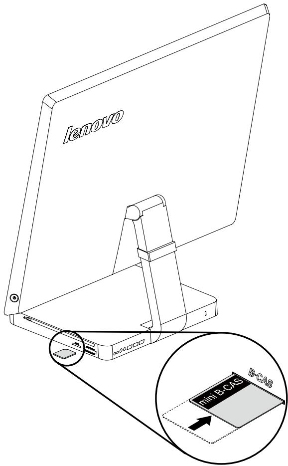 LENOVO IDEACENTRE A720 VDT8QFR - Installation d'une carte B-CAS (modèles pour le Japon uniquement) - 1