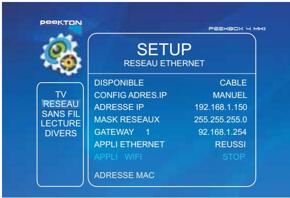 PEEKTON PEEKBOX 4 MKII - Menu SETUP - Réseau (suite) - 1