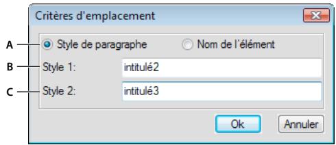 ADOBE FRAMEMAKER 10 - Configuration des critères d'emplacement des conteneurs - 1
