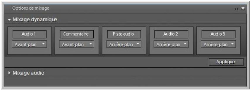 Options de mixage Mixage dynamique Audio 1 Avant-plan Commentaire Avant-plan Piste audio Arrière-plan Audio 2 Arrière-plan Audio 3 Arrière-plan Appliquer Mixage audio