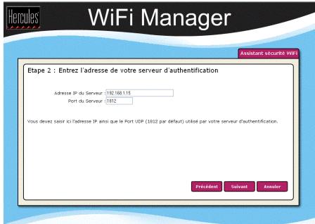 HERCULES WIRELESS G MODEM ROUTER - Si vous choisissez le type de sécurité PRO radius ou PRO 802.1x : - 1