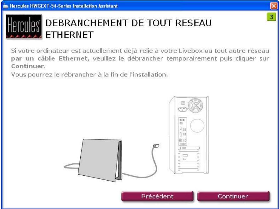 HERCULES HWGEXT-54-LB - Etape 3: DEBRANCHEMENT DE TOUT RESEAU ETHERNET - 1