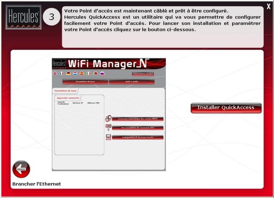 HERCULES HWNAP-300 - Etape 3 : Installation de QuickAccess - 2