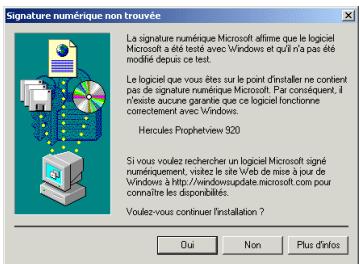 HERCULES PROPHETVIEW 920 PRO DVI - Si le menu d'installation Prophetview 920 apparait: - 1