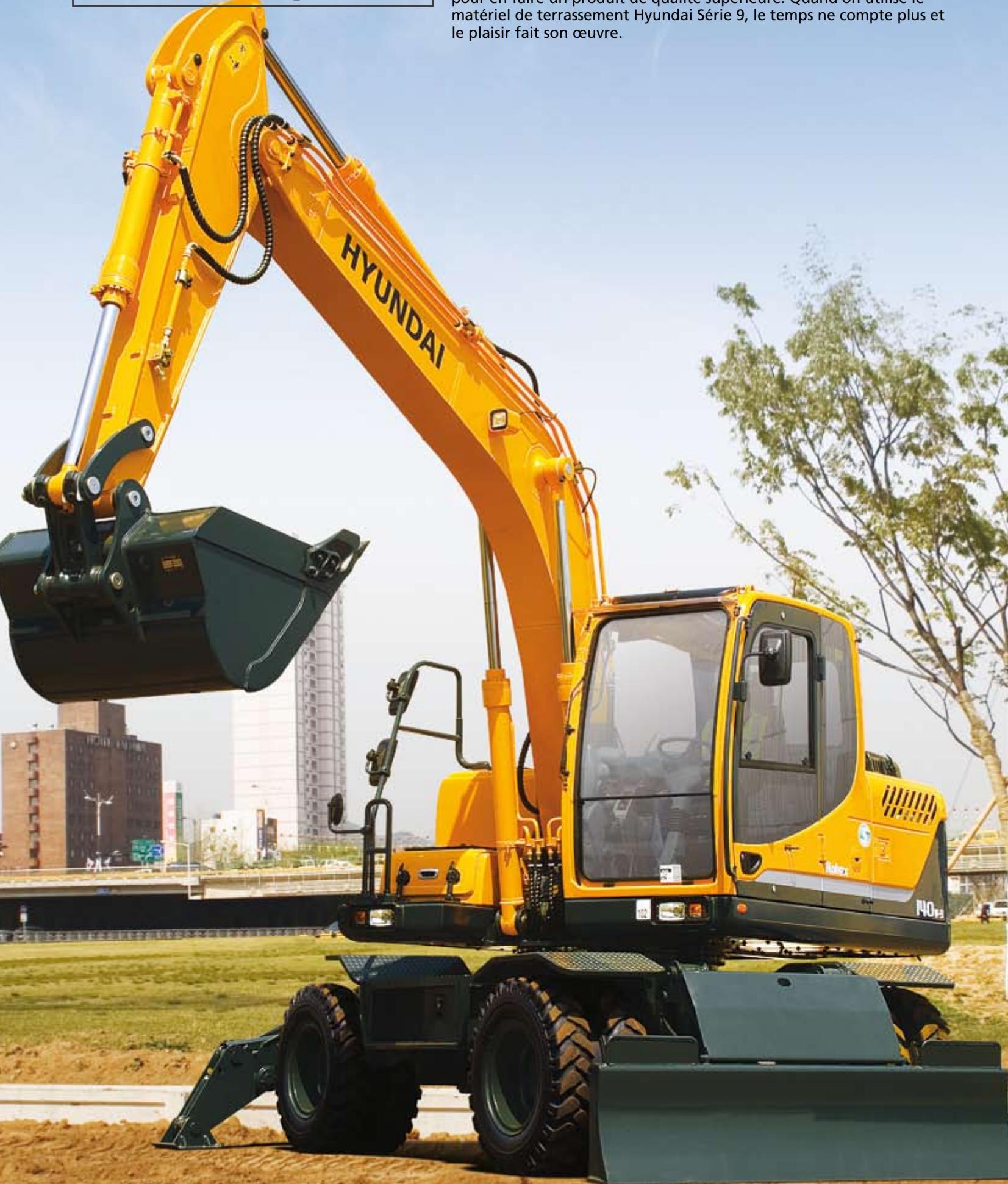 HYUNDAI R140W-9 - Quand le travail devient unCLSIR - 1