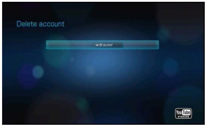 WESTERN DIGITAL TV LIVE - Effacer un compte YouTube depuis le lecteur multimédia - 3