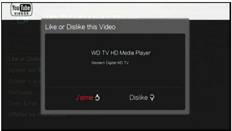 WESTERN DIGITAL WD TV LIVE HUB MEDIA CENTER - Marquer son appréciation d'une video (J'aime ou Je n'aime pas) - 2