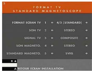 CANAL PLUS DECODEUR DE TYPE 1 - →ETAPE C: REGLAGE FORMAT TV / STANDARD MAGNETOSCOPE - 1