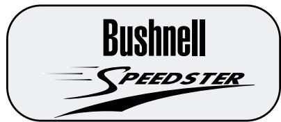 BUSHNELL SPEEDSTER - GETTING STARTED - 1