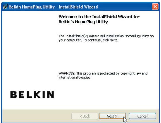 BELKIN ADAPTATEUR RÉSEAU CPL TURBO (85 MBPS) #F5D4071EA - Lancement de l'Assistant InstallShield - 1