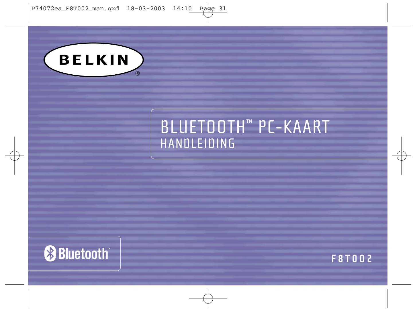 BELKIN CARTE PC BLUETOOTH™ F8T002FR #F8T002FR - Einjährige Produktgarantie von Belkin Components - 1