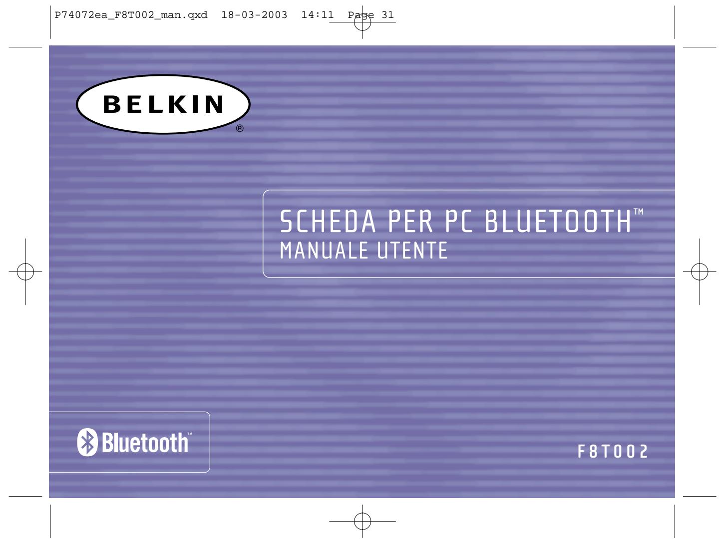 BELKIN CARTE PC BLUETOOTH™ F8T002FR #F8T002FR - Belkin Components verleent op dit product één jaar beperkte garantie - 1