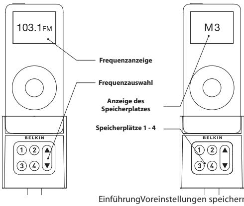 BELKIN TUNEBASE FM TRANSMETTEUR POUR IPOD NANO 2G #F8Z136EABLK - Voreinstellungen speichern und verwenden - 1