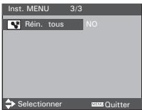 Inst. MENU 3/3 Réin. tous NO Selectionner Quit Quitter