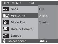 Inst. MENU 1/3 Sons OFF Visu.Auto 3 sec. Mode Eco 5 min. Date & Horaire Langue Selectionner Ok
