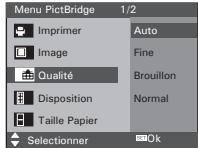 Menu PictBridge 1/2 Imprimer Image Qualité Disposition Taille Papier Selectionner Auto Fine Brouillon Normal Ok