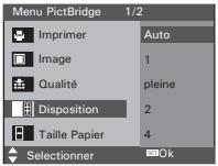Menu PictBridge 1/2 Imprimer Auto Image 1 Qualité pleine Disposition 2 Taille Papier 4 Selectionner Ok