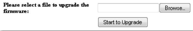 Please select a file to upgrade the firmware: Browse... Start to Upgrade