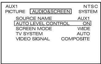 AUX1 NTSC PICTURE AUDIO&SCREEN SYSTEM SOURCE NAME AUX1 AUTO LEVEL CONTROL ON SCREEN MODE WIDE TV SYSTEM AUTO VIDEO SIGNAL COMPOSITE